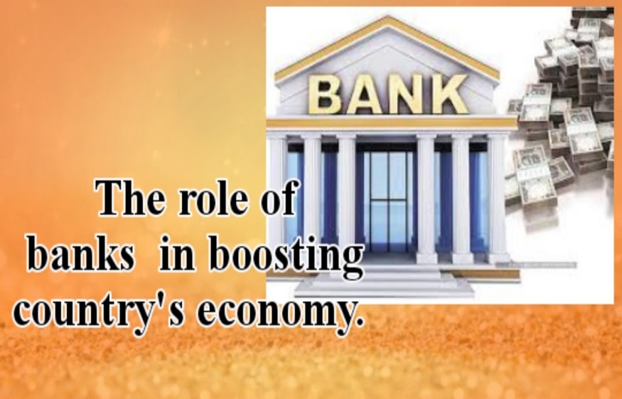 The role of banks